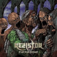 Rezistor - To a Bitter End (In Hell)