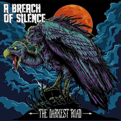 A Breach Of Silence - Vultures