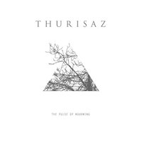 Thurisaz - One Final Step