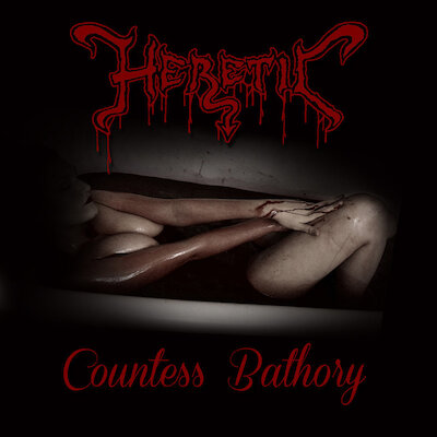 Heretic - Countess Bathory