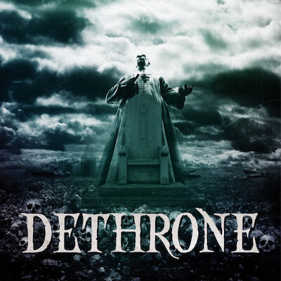 Dethrone - Failure