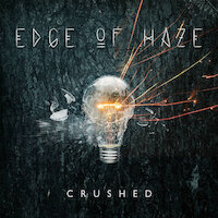 Edge Of Haze - Crushed