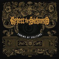 Reject The Sickness - My Agony