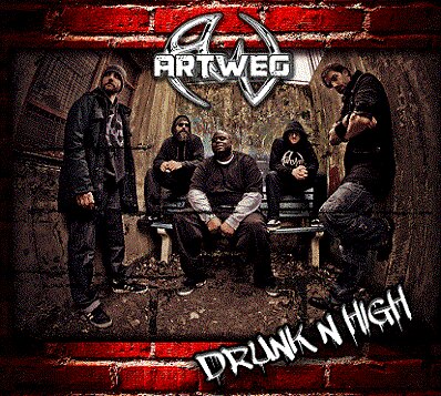 Artweg - Drunk'n High