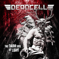 Deadcell - The Dark Side Of Light