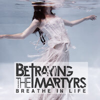 Betraying The Martyrs - Man Made Disaster