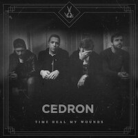 Cedron - Time Heal My Wounds