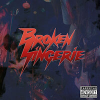 Broken Lingerie - Lying Words