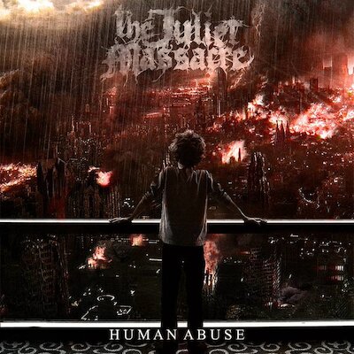 The Juliet Massacre - Earth Annihilation