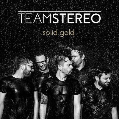 Team Stereo - Solid Gold