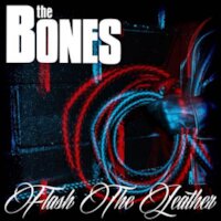The Bones - Die Wilden Jahre