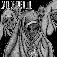 Call of the Void - Abomination