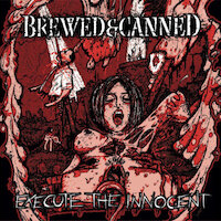 Brewed And Canned - Multiple Bone Injection