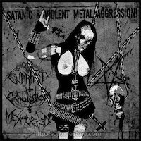 Mesmerized / Warfist / Exhalation - Satanic & Violent Metal Aggression
