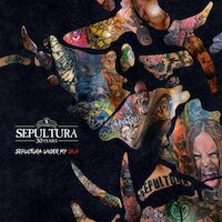 Sepultura - Sepultura Under My Skin
