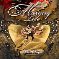 Mercury Tide - Killing Saw