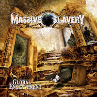 Massive Slavery - Global Enslavement