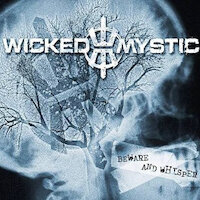 Wicked Mystic - Beware and Whisper