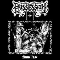 Possession - Anneliese