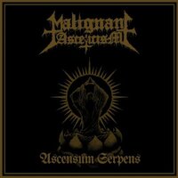 Malignant Asceticism - Ascensum Serpens