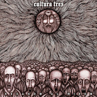 Cultura Tres - Hole In Your Head 2