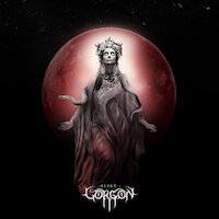 Gorgon - Of Divinity And Flesh