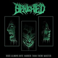 Benighted - Dogs Always Bite Harder Than Their Master [Full Album]