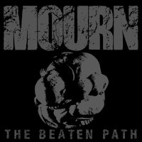 Mourn - The Beaten Path