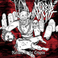 Morbid Vomit - Return to the Crypts