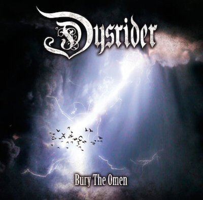 Dysrider - Bury The Omen