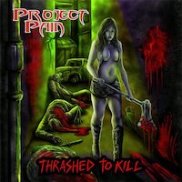 Project Pain - Sent Off To Die
