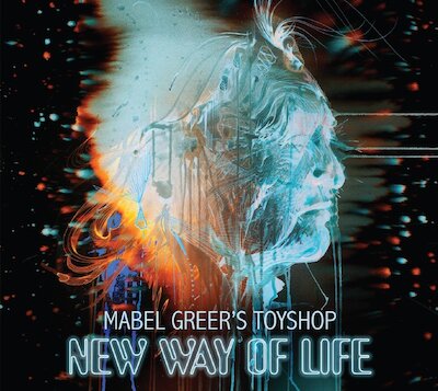 Mabel Greer's Toyshop - New Way Of Life
