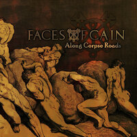 Faces of Cain - Along Corpse Roads