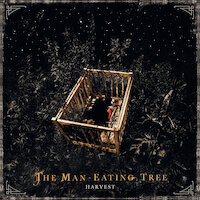 The Man-Eating Tree - Harvest