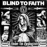 Blind To Faith - Under the Heptagram