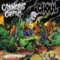 Cannabis Corpse - Shatter Their Bongs