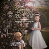 Kouzin Bedlam - Longing for the Incomplete
