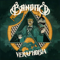 Bandito - Veraphobia