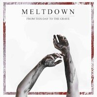 Meltdown - Rip Out My Eyes