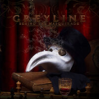 Greyline - Behind The Masquerade