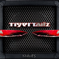 Tigertailz - Knives