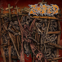 Zombified - Carnage Slaughter And Death