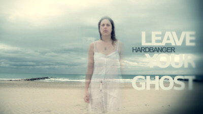 Hardbanger - Leave your Ghost