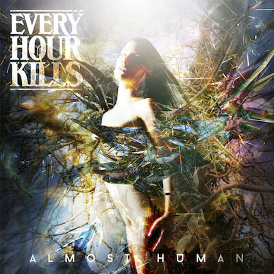 Every Hour Kills - Almost Human