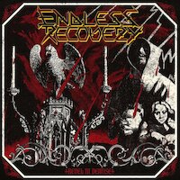 Endless Recovery - Revel In Demise
