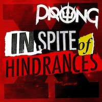 Prong - In Spite Of Hindrances