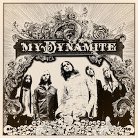 My Dynamite - My Dynamite