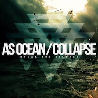 As Ocean / Collapse - When a Wolf Dies Alone