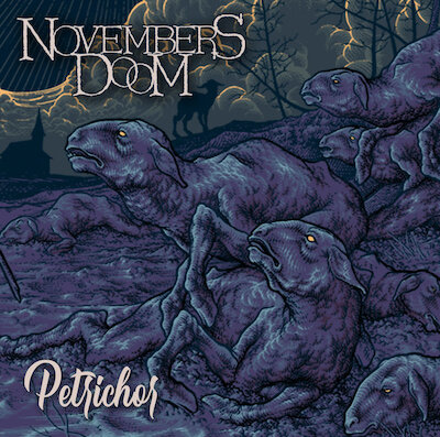 Novembers Doom - Petrichor