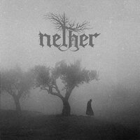 Nether - The Hand Of The Unspoken